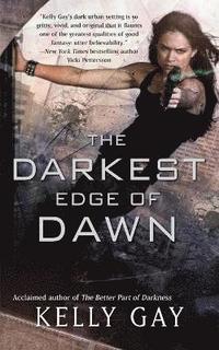 bokomslag The Darkest Edge of Dawn