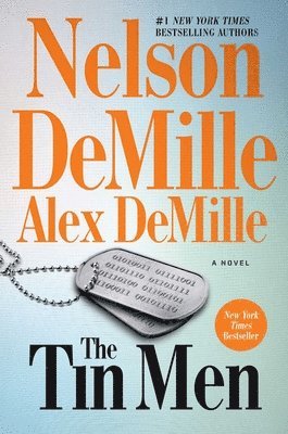 Alex DeMille, Nelson DeMille - The Tin Men, Inbunden
