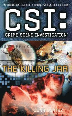 Donn Cortez - CSI: Crime Scene Investigation: The Killing Jar, Häftad