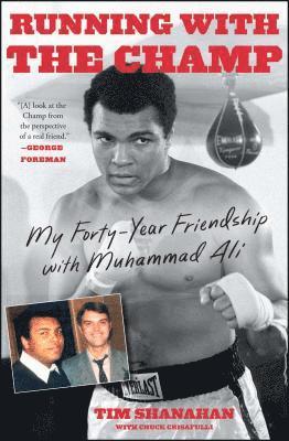 bokomslag Running with the Champ: My Forty-Year Friendship with Muhammad Ali