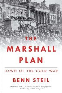 bokomslag The Marshall Plan: Dawn of the Cold War