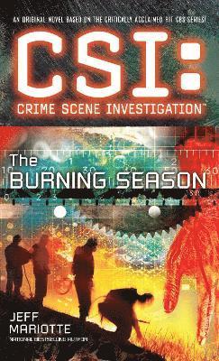 bokomslag CSI: Crime Scene Investigation: The Burning Season