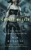 Darker Angels: Book Two of the Black Sun's Daughter 1