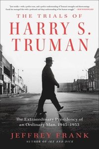 bokomslag The Trials of Harry S. Truman