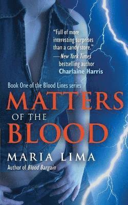 Maria Lima - Matters of the Blood, Häftad