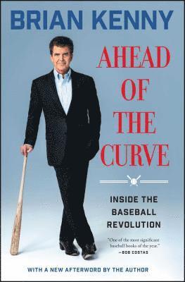 bokomslag Ahead of the Curve: Inside the Baseball Revolution