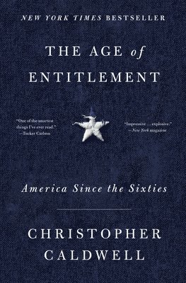 bokomslag The Age of Entitlement