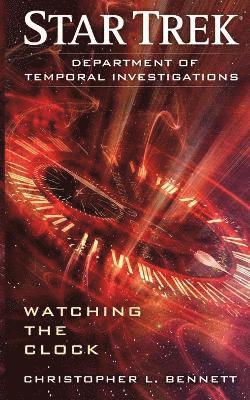 Department of Temporal Investigations: Watching the Clock 1