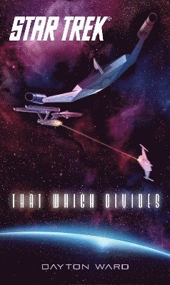Dayton Ward - That Which Divides, Häftad