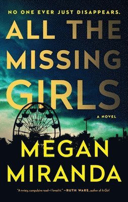 bokomslag All the Missing Girls