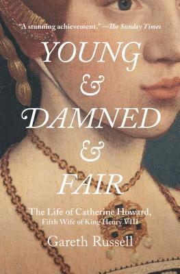 bokomslag Young and Damned and Fair