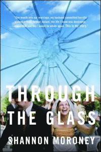 bokomslag Through The Glass