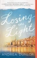 Andrea Dunlop - Losing the Light, Häftad