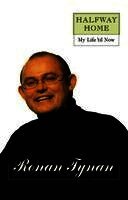 Ronan Tynan - Halfway Home, Häftad