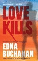 bokomslag Love Kills: A Britt Montero Novel