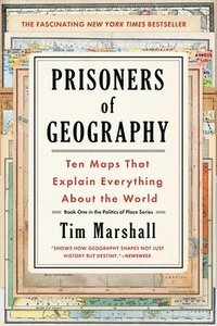 bokomslag Prisoners Of Geography