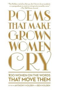 bokomslag Poems That Make Grown Women Cry