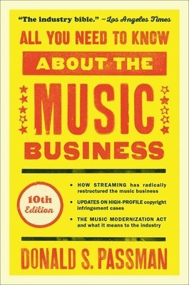 bokomslag All You Need to Know about the Music Business