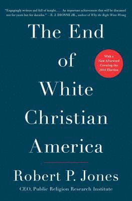 bokomslag End Of White Christian America