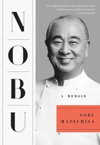 bokomslag Nobu: A Memoir
