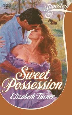 Elizabeth Turner - Sweet Possession, Häftad