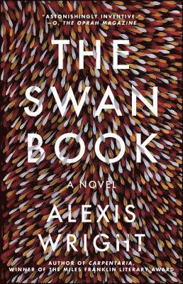 Alexis Wright - The Swan Book, Häftad