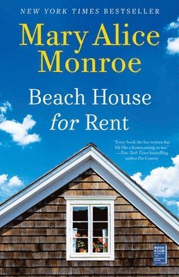 Mary Alice Monroe - Beach House for Rent, Häftad