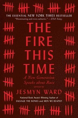 bokomslag The Fire This Time: A New Generation Speaks about Race