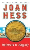 Joan Hess - Muletrain to Maggody, Häftad