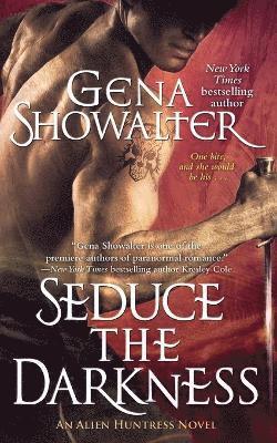 Gena Showalter - Seduce the Darkness, Häftad