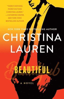 Christina Lauren - Beautiful, Häftad