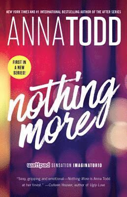 Anna Todd - Nothing More, Häftad