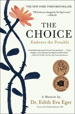 Edith Eva Eger - The Choice, Häftad