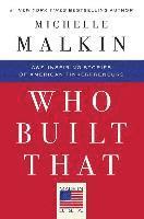 bokomslag Who Built That: Awe-Inspiring Stories of American Tinkerpreneurs