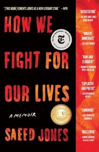 bokomslag How We Fight for Our Lives: A Memoir