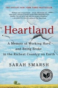 bokomslag Heartland: A Memoir of Working Hard and Being Broke in the Richest Country on Earth