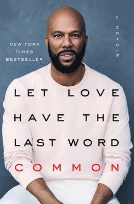 bokomslag Let Love Have the Last Word: A Memoir