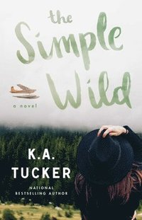 bokomslag The Simple Wild