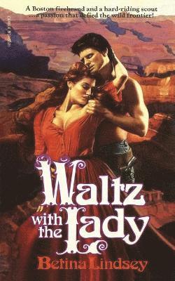 Waltz with the Lady 1