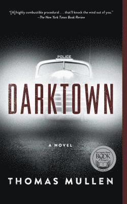 Thomas Mullen - Darktown, Häftad