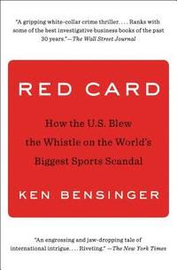 bokomslag Red Card: How the U.S. Blew the Whistle on the World's Biggest Sports Scandal