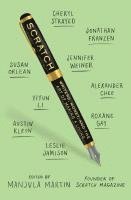 Manjula Martin - Scratch: Writers, Money, and the Art of Making a Living, Häftad