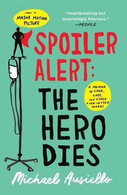 Spoiler Alert: The Hero Dies 1