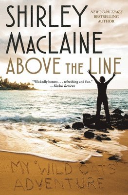 Above the Line: My Wild Oats Adventure 1