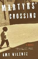 bokomslag Martyrs' Crossing