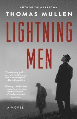 Thomas Mullen - Lightning Men, Häftad