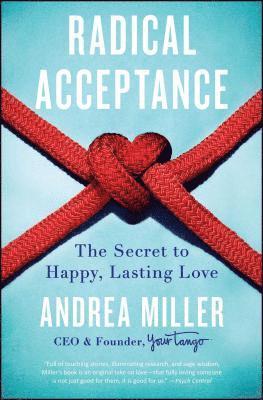 Andrea Miller - Radical Acceptance, Häftad