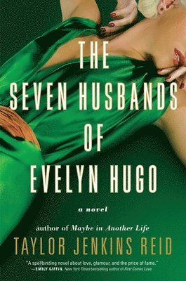 Taylor Jenkins Reid, Taylor Jenkins Reid - Seven Husbands of Evelyn Hugo, Inbunden