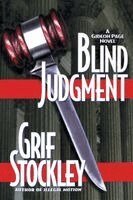 Grif Stockley - Blind Judgment, Häftad