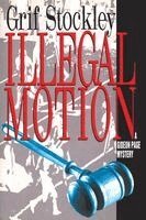 Grif Stockley - Illegal Motion, Häftad